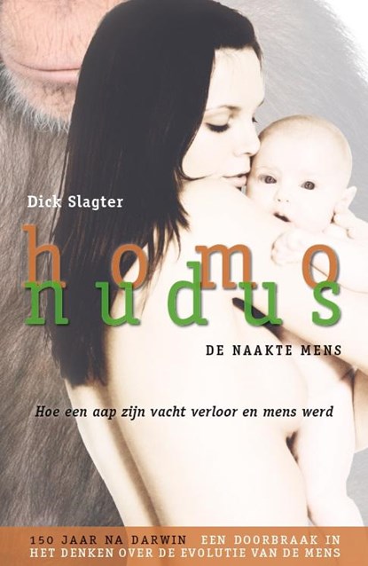 Homo nudus - De naakte mens, Dick Slagter - Paperback - 9789085712398