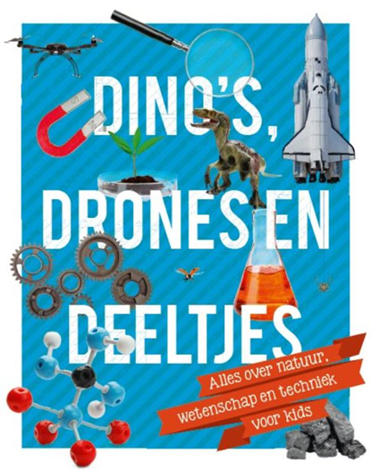 Dino's, drones en deeltjes, Jim Jansen - Paperback - 9789085715023