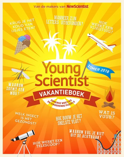 Young Scientist Vakantieboek Zomer 2018, niet bekend - Paperback - 9789085716129