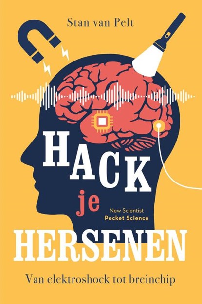 Hack je hersenen, Stan van Pelt - Paperback - 9789085718253