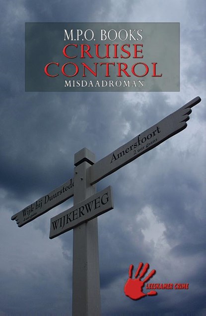 Cruise control, M.P.O. Books - Paperback - 9789086060429