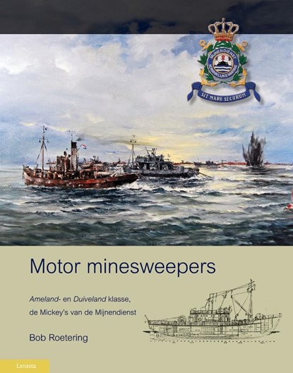 Motor minesweepers, Bob Roetering - Gebonden - 9789086161546