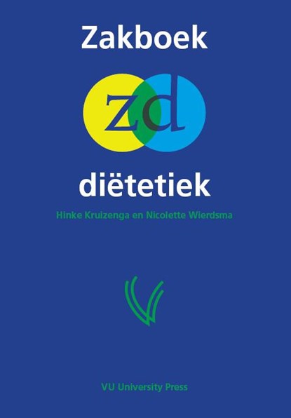 Zakboek dietetiek, Hinke Kruizenga ; Nicolette Wierdsma - Paperback - 9789086596744