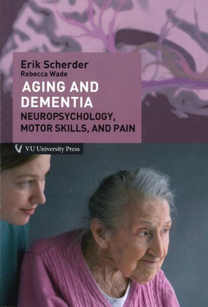 Aging and dementia, Erik Scherder - Paperback - 9789086597215