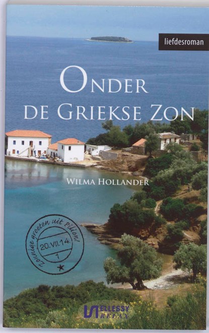 Onder de Griekse zon, Wilma Hollander - Paperback - 9789086600717