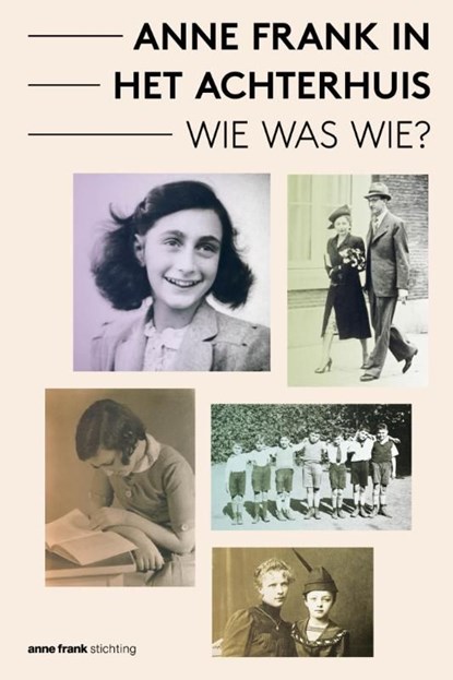 Anne Frank in het achterhuis, Anne Frank Stichting - Ebook - 9789086670529