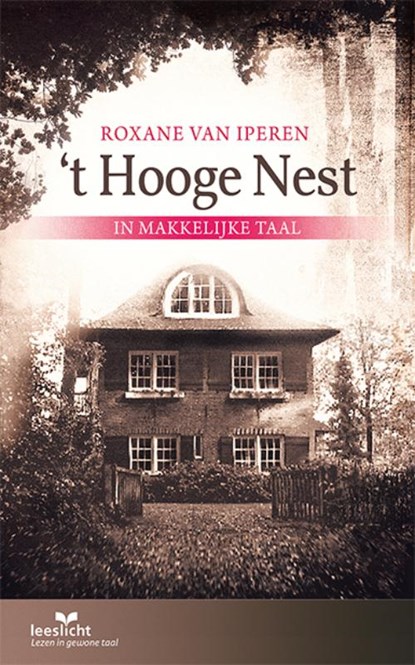't Hooge Nest, Roxane van Iperen - Paperback - 9789086967186