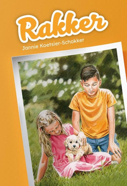 Rakker, Jannie Koetsier-Schokker - Gebonden - 9789087185695