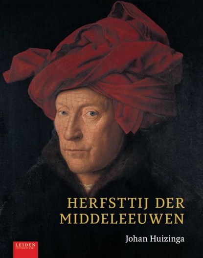 Herfsttij der Middeleeuwen, Johan Huizinga - Gebonden - 9789087283124