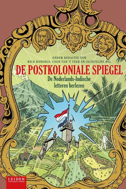 De postkoloniale spiegel, Rick Honings ; Coen van 't Veer ; Jacqueline Bel - Gebonden - 9789087283735