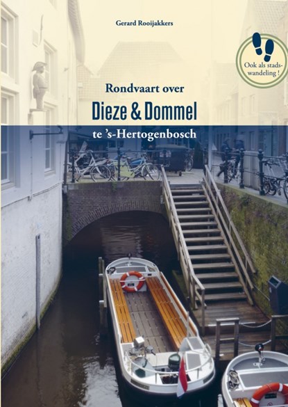 Rondvaart over Diezel & Dommel, Rooijakkers, Gerard - Paperback - 9789087300449