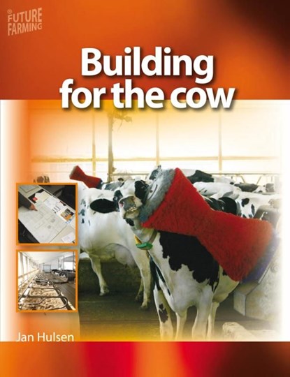 eBook building for the cow, Jan Hulsen ; Jack Rodenburg - Ebook - 9789087402518