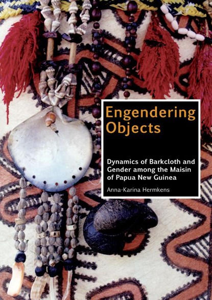 Engendering objects, Anna-Karina Hermkens - Paperback - 9789088901454