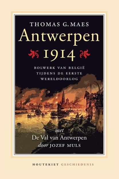 Antwerpen 1914, Thomas G. Maes - Ebook - 9789089242525