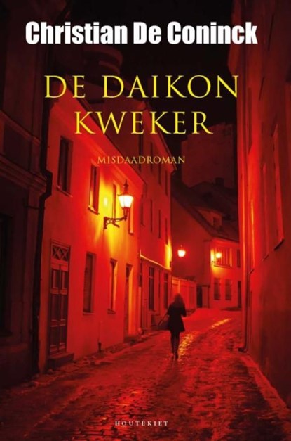 De daikonkweker, Coninck, Christian De - Ebook - 9789089243515