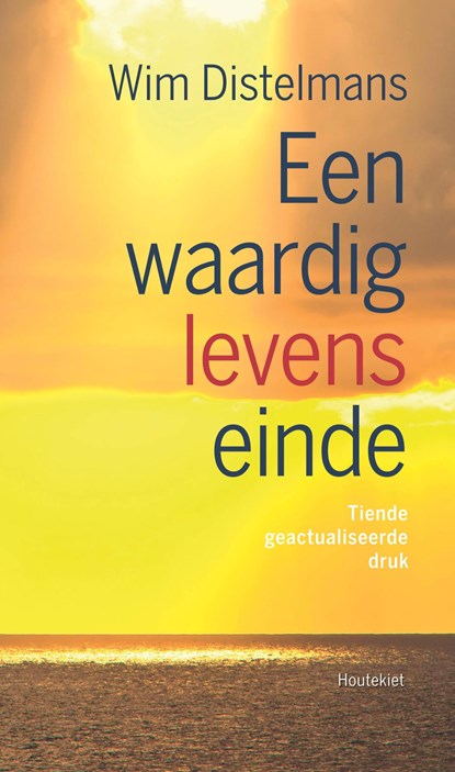 Een waardig levenseinde, Wim Distelmans - Ebook - 9789089244017