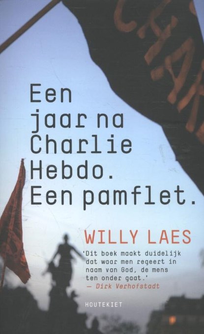 Een jaar na Charlie Hebdo, Willy Laes - Paperback - 9789089244581