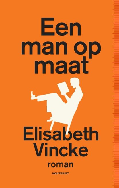 Een man op maat, Elisabeth Vincke - Paperback - 9789089247926