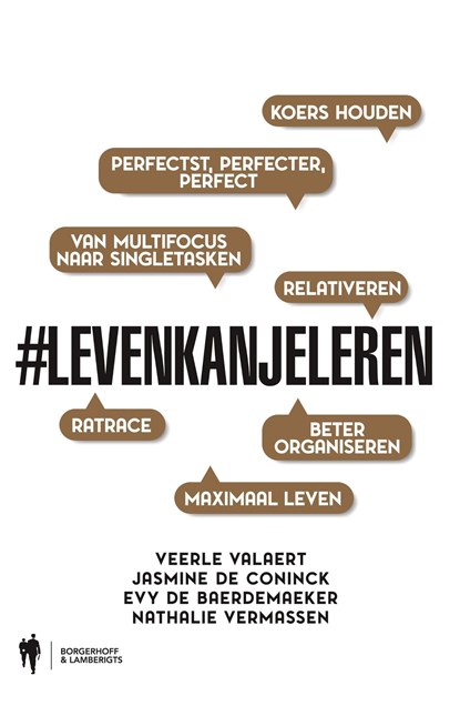 Levenkanjeleren, Veerle Valaert ; Jasmine De Coninck ; Evy De Baerdemaeker ; Nathalie Vermassen - Ebook - 9789089316660