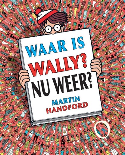 Waar is Wally nu weer?, Martin Handford - Gebonden - 9789089419958