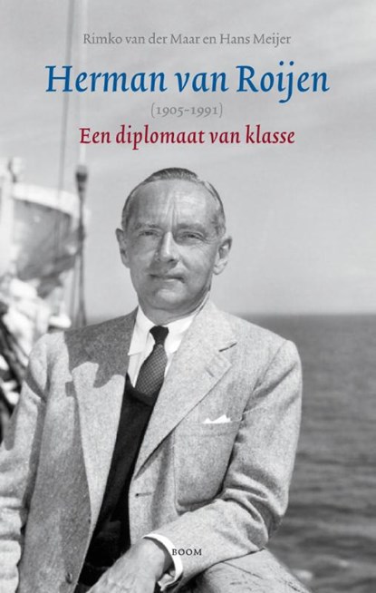 Herman van Roijen 1905-1991, Rimko van der Maar ; Hans Meijer - Paperback - 9789089532367