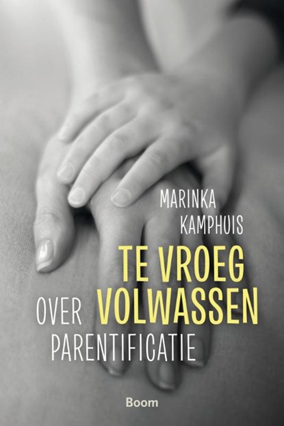 Te vroeg volwassen, Marinka Kamphuis - Paperback - 9789089532459