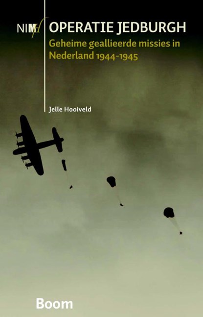 Operatie Jedburgh, Jelle Hooiveld - Paperback - 9789089532565