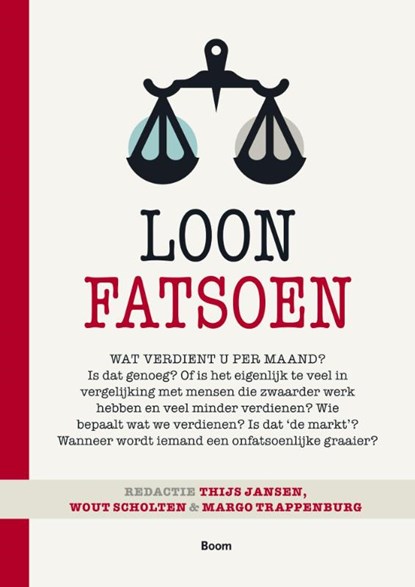 Loonfatsoen, Margo Trappenburg ; Wout Scholten ; Thijs Jansen - Paperback - 9789089533739