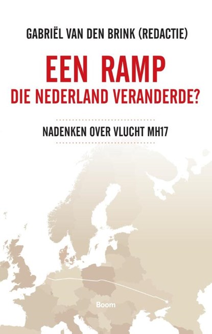 Een ramp die Nederland veranderde?, Gabriël van den Brink - Paperback - 9789089534996