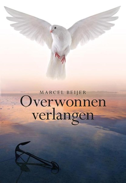 Overwonnen verlangen, Marcel Beijer - Paperback - 9789089549396