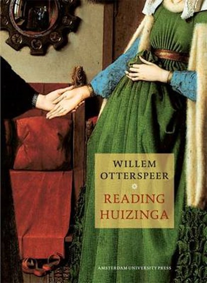 Reading Huizinga, Willem Otterspeer - Paperback - 9789089641809