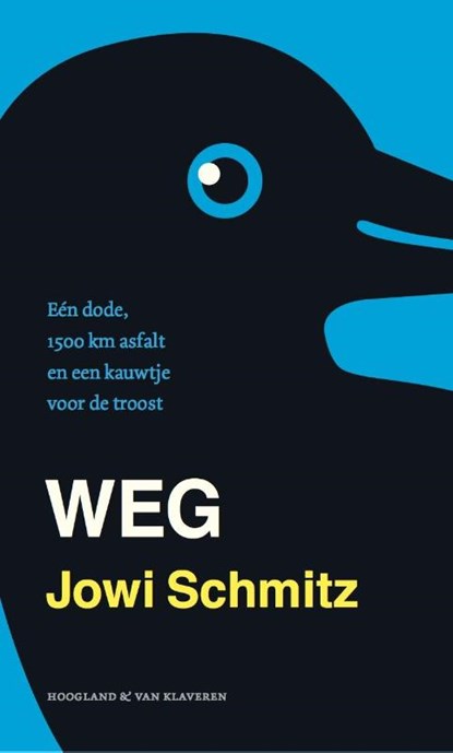 Weg, Jowi Schmitz - Paperback - 9789089672223