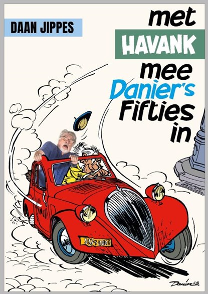 Met Havank mee Danier's Fifties in, Daan Jippes - Gebonden - 9789089750426