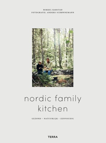 Nordic Family Kitchen, Mikkel Karstad - Gebonden - 9789089898616