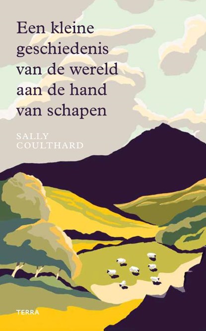 Een kleine geschiedenis van de wereld aan de hand van schapen, Sally Coulthard - Gebonden - 9789089898715