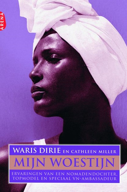 Mijn woestijn, Waris Dirie ; Cathleen Miller - Paperback - 9789089900685
