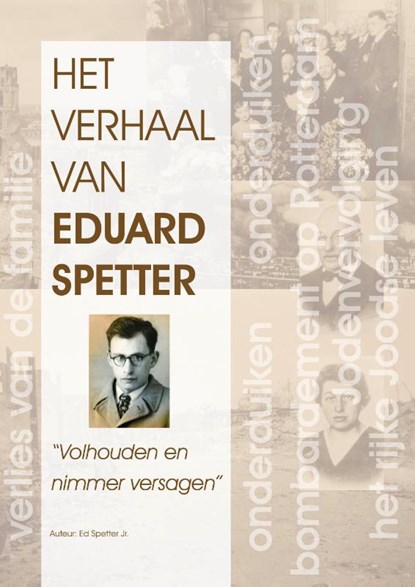 Het verhaal van Eduard- Spetter, Ed. Spetter - Paperback - 9789090364483
