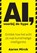 AI, voorbij de hype, Aaron Mirck - Paperback - 9789090380995