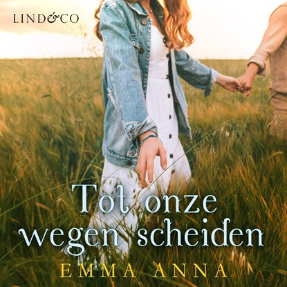 Tot onze wegen scheiden, Emma Anna - Luisterboek MP3 - 9789179956882