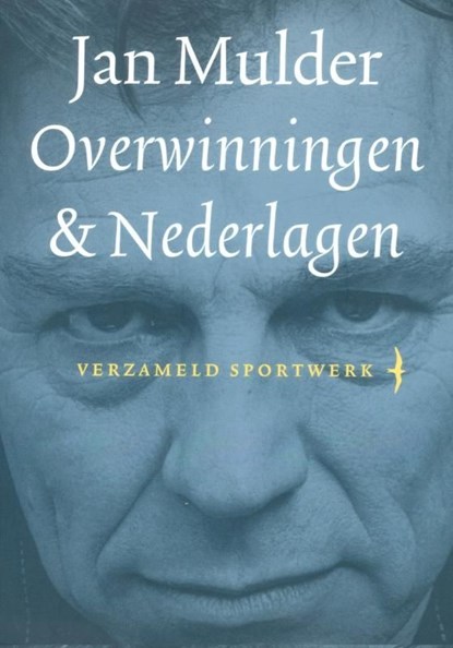 Overwinningen & nederlagen, Jan Mulder - Ebook - 9789400400535
