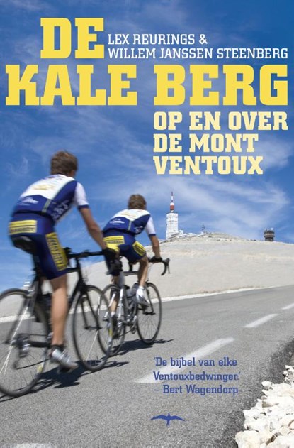 De kale berg, Lex Reurings ; Willem Janssen Steenberg - Paperback - 9789400400979