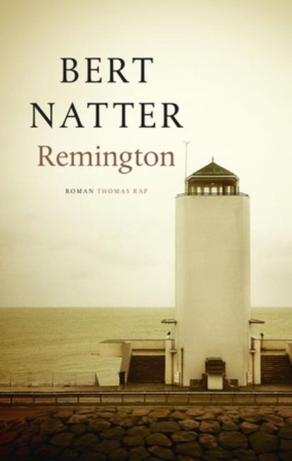 Remington, Bert Natter - Gebonden - 9789400402706