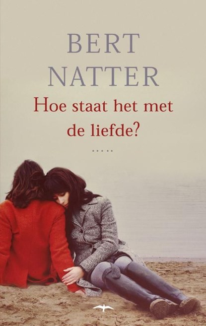 Hoe staat het met de liefde?, Bert Natter - Ebook - 9789400403741