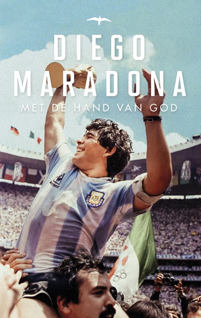Met de hand van God, Diego Maradona - Ebook - 9789400404038