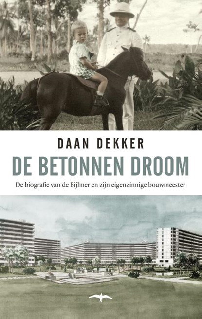 De betonnen droom, Daan Dekker - Paperback - 9789400404731