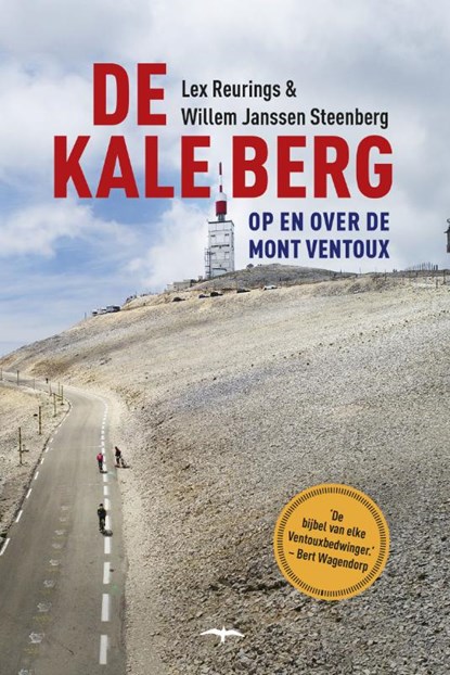 De kale berg, Lex Reurings ; Willem Janssen Steenberg - Paperback - 9789400406155