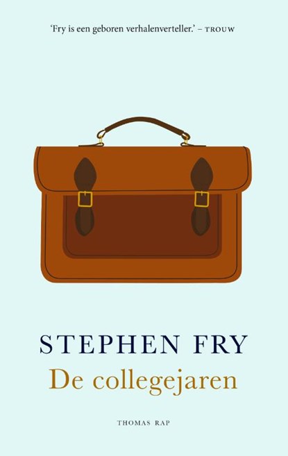 De collegejaren, Stephen Fry - Paperback - 9789400406469