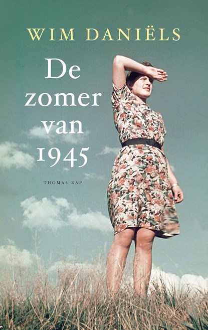 De zomer van 1945, Wim Daniëls - Ebook - 9789400406483