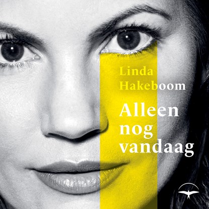 Alleen nog vandaag, Linda Hakeboom - Luisterboek MP3 - 9789400411425