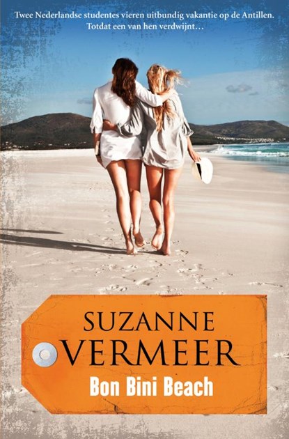 Bon Bini beach, Suzanne Vermeer - Paperback - 9789400501690